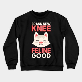 Knee Replacement Cat Lover Gift Crewneck Sweatshirt